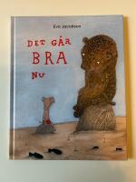 Det g&aring;r bra nu