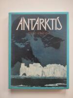 Antarktis : ok&auml;nd kontinent