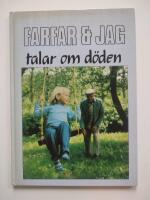 Farfar & jag talar om d&ouml;den