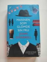 Mannen som gl&ouml;mde sin fru