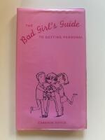 The Bad Girl's Guide to getting personal