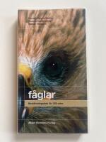 F&aring;glar : Best&auml;mningsbok f&ouml;r 330 arter