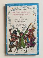 Det stora piratiska dundersm&auml;llkalaset och Bibliotekarien och r&ouml;varna