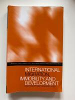 International migration, immobility and development : multidisciplinary perspectives