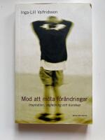 Mod att m&ouml;ta f&ouml;r&auml;ndringar