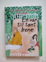 En v&auml;n till tant Irene