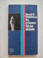 P&aring; gr&auml;nsen till det ok&auml;nda