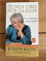 Tusen ord f&ouml;r gl&auml;dje : lev i harmoni med v&auml;rlden