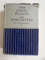 2088 Jokes Toasts and Anecdotes For all Occasions
