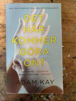 Det h&auml;r kommer g&ouml;ra ont