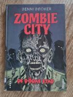 Zombie City. De d&ouml;das stad