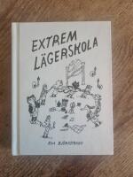 Extrem l&auml;gerskola