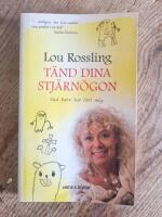 T&auml;nd dina stj&auml;rn&ouml;gon : vad barn har l&auml;rt mig