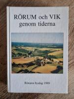 Rörum och Vik genom tiderna