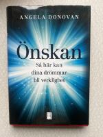 &Ouml;nskan : s&aring; h&auml;r kan dina dr&ouml;mmar bli verklighet
