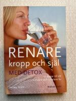 Renare kropp och sj&auml;l med detox