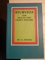 Ayurveda for Health and Welfare