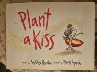 Plant a Kiss