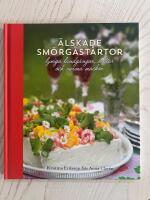 &Auml;lskade sm&ouml;rg&aring;st&aring;rtor - lyxiga landg&aring;ngar, snittar och varma mackor