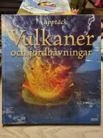 Uppt&auml;ck vulkaner och jordb&auml;vningar