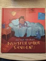 Jag tror det &auml;r ett monster under s&auml;ngen!!
