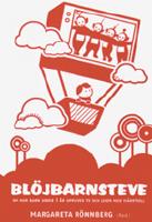 Bl&ouml;jbarnsteve : om hur barn under 3 &aring;r upplever tv och leker med fj&auml;rrtroll