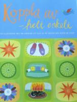 Koppla av -helt enkelt