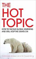 The hot topic : how to tackle global warming and still keep the lights on