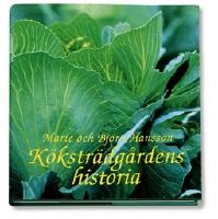 K&ouml;kstr&auml;dg&aring;rdens historia