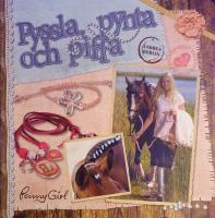 Pyssla, pynta och piffa: h&auml;star