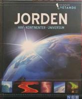 Jorden : Hav, kontinenter, universum
