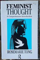 Feminist Thought - A Comprehensive Introduction
