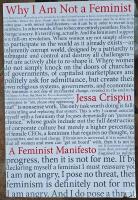 Why I am not a feminist : a feminist manifesto