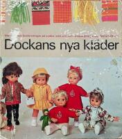 Dockans nya kl&auml;der : m&ouml;nster och beskrivningar p&aring; sydda, stickade och virkade plagg