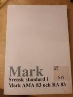 Mark : svensk standard i MarkAMA 83 och RA 83