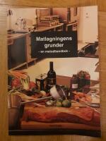Matlagningens grunder : en metodhandbok