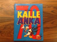 Kalle Anka 70 &aring;r