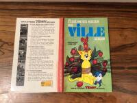 Ville mus, var h&aring;ller katten hus -TEDDYBOK 60, Fint som snus sa VILLE MUS- TEDDYBOK 69