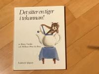 Det sitter en tiger i tekannan 