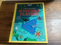 Mystiska platser & ol&ouml;sta mysterier
