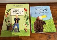 Anton i tr&auml;dg&aring;rdslandet/ &Ouml;RJAN - den h&ouml;jdr&auml;dda &ouml;rnen