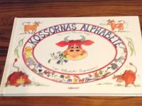 Kossornas Alphabete : i min Herres hage