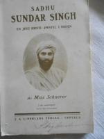 Sadhu Sundar Singh: En Jesu Kristi apostel i Indien