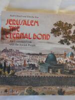 Jerusalem the Eternal Bond: An Unbroken Link with the Jewish People
