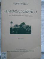 Jeremia Kibangu En kongogosses historia