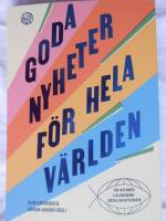 Goda nyheter f&ouml;r hela v&auml;rlden: 50 &aring;r med Lausannedeklarationen