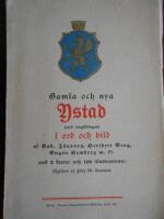 Gamla och nya Ystad (med omgifningar) i ord och bild