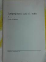 Falk&ouml;pings kyrka under medeltiden