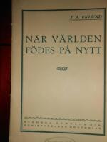 N&auml;r v&auml;rlden f&ouml;des p&aring; nytt: Predikan i S.t Matteus kyrka i Stocxkholm septuagesima 1920