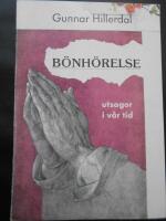 B&ouml;nh&ouml;relse : utsagor i v&aring;r tid